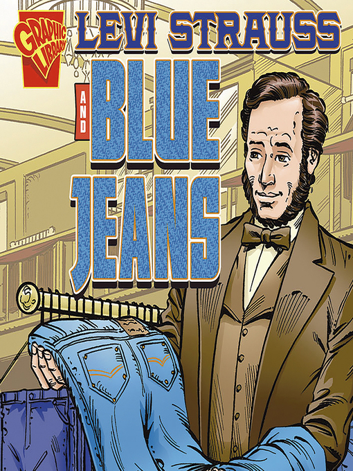 Title details for Levi Strauss and Blue Jeans by Nathan Olson - Available